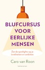 Blufcursus voor eerlijke mensen - Caro van Roon (ISBN 9789047013617)