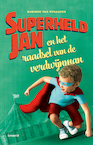 Superheld Jan en het raadsel van de verdwijnman - Harmen van Straaten (ISBN 9789025879891)
