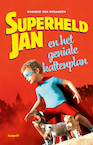 Superheld Jan en het geniale kattenplan - Harmen van Straaten (ISBN 9789025879884)
