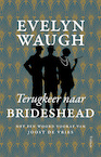 Terugkeer naar Brideshead - Evelyn Waugh (ISBN 9789044615531)