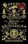 Kraai & Koninkrijk - Leigh Bardugo (ISBN 9789463492485)