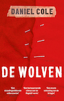 De Wolven - Daniel Cole (ISBN 9789021028231)