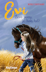 Evi. Lieve pony, je kan het! (e-Book) - Nicolle Christiaanse (ISBN 9789020631302)