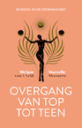 Overgang van top tot teen (e-Book) - Mirjam van 't Veld, Marcelle Meesters (ISBN 9789492495815)