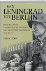 Van Leningrad tot Berlijn (e-Book) - Perry Pierik (ISBN 9789464243826)