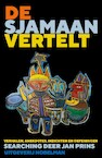De sjamaan vertelt - Jan Prins (ISBN 9789491737763)