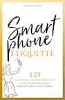Smartphone Etiquette (e-Book) - Marlous de Haan (ISBN 9789083123837)