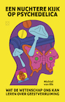 Een nuchtere kijk op psychedelica (e-Book) - Michiel van Elk (ISBN 9789493248168)