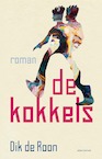 De Kokkels - Dik de Roon (ISBN 9789025472511)
