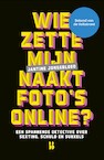Wie zette mijn naaktfoto's online? (e-Book) - Jantine Jongebloed (ISBN 9789463493161)
