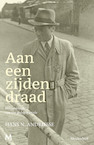 Aan een zijden draad (e-Book) - Hans Andriesse (ISBN 9789402318135)