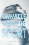 Omwille van de soort (e-Book) - Luc Vandromme (ISBN 9789493266452)