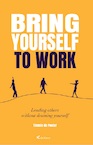 Bring yourself to work - Timmie De Pooter (ISBN 9789048642830)
