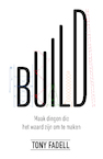 Build - Tony Fadell (ISBN 9789400514539)