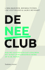 De Nee club - Linda Babcock, Brenda Peyser, Lise Vesterlund, Laurie Weingart (ISBN 9789047016564)