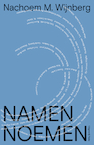Namen noemen (e-Book) - Nachoem M. Wijnberg (ISBN 9789493256590)