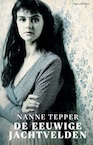 De eeuwige jachtvelden (e-Book) - Nanne Tepper (ISBN 9789493256613)