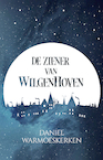 De Ziener van Wilgenhoven (e-Book) - Daniel Warmoeskerken (ISBN 9789464640038)