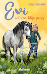 Evi wil een blije pony (e-Book) - Nicolle Christiaanse (ISBN 9789020630275)