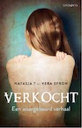 Verkocht (e-Book) - Natasja T., Vera Efron (ISBN 9789493285002)