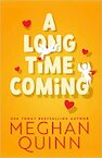 A Long Time Coming - Meghan Quinn (ISBN 9781405955829)