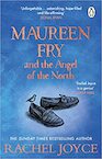 Maureen Fry and the Angel of the North - Rachel Joyce (ISBN 9781529177237)