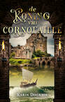 De koning van Cornouaille (e-Book) - Karin Doornik (ISBN 9789464640915)