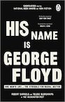 His Name Is George Floyd - Robert Samuels, Toluse Olorunnipa (ISBN 9781529176414)