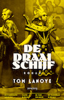 De draaischijf - Tom Lanoye (ISBN 9789044654837)
