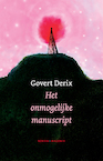 Het onmogelijke manuscript - Govert Derix (ISBN 9789492241597)
