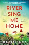 River Sing Me Home - Eleanor Shearer (ISBN 9781472291400)