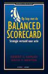 Op kop met de balanced scorecard - Robert Kaplan, David R. Norton (ISBN 9789047004387)