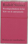 Wereldgeschiedenis in het licht van de antroposofie - Rudolf Steiner (ISBN 9789060385203)