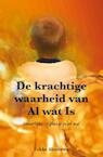 De krachtige waarheid van Al wat Is - Fokke Slootstra (ISBN 9789089541178)