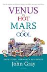 Venus is hot, Mars is cool (e-Book) - John Gray (ISBN 9789000302437)