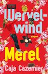 Wervelwind Merel (e-Book) - Caja Cazemier (ISBN 9789021669311)