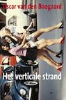 Het verticale strand (e-Book) - Oscar van den Boogaard (ISBN 9789023443032)