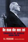 De man die nee zei (e-Book) - H.L. Wesseling (ISBN 9789035138193)