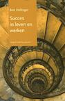 Succes in leven en werken - Bert Hellinger (ISBN 9789077290163)