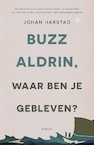 Buzz Aldrin waar ben je gebleven ? (e-Book) - Johan Harstad (ISBN 9789057596278)