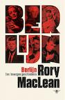 Berlijn (e-Book) - Rory MacLean (ISBN 9789460423116)
