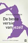 De beste versie van jezelf (e-Book) - Monique Schouten (ISBN 9789460689031)