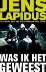 Was ik het geweest (e-Book) - Jens Lapidus (ISBN 9789044972023)