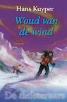 Woud van de wind - Hans Kuyper (ISBN 9789025864392)
