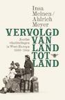 Vervolgd van land tot land (e-Book) - Insa Meinen, Ahlrich Meyer (ISBN 9789460423307)