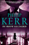 De vrouw van Zagreb - Philip Kerr (ISBN 9789022569979)