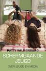 Schermgaande jeugd (e-Book) - Patti Valkenburg (ISBN 9789035143371)