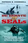 De eerste SEALs (e-Book) - Patrick K. O'Donnell (ISBN 9789045318400)