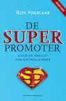 De Superpromoter 2e herziene druk (e-Book) - Rijn Vogelaar (ISBN 9789089653048)