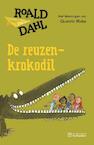 De reuzenkrokodil - Roald Dahl (ISBN 9789026140747)